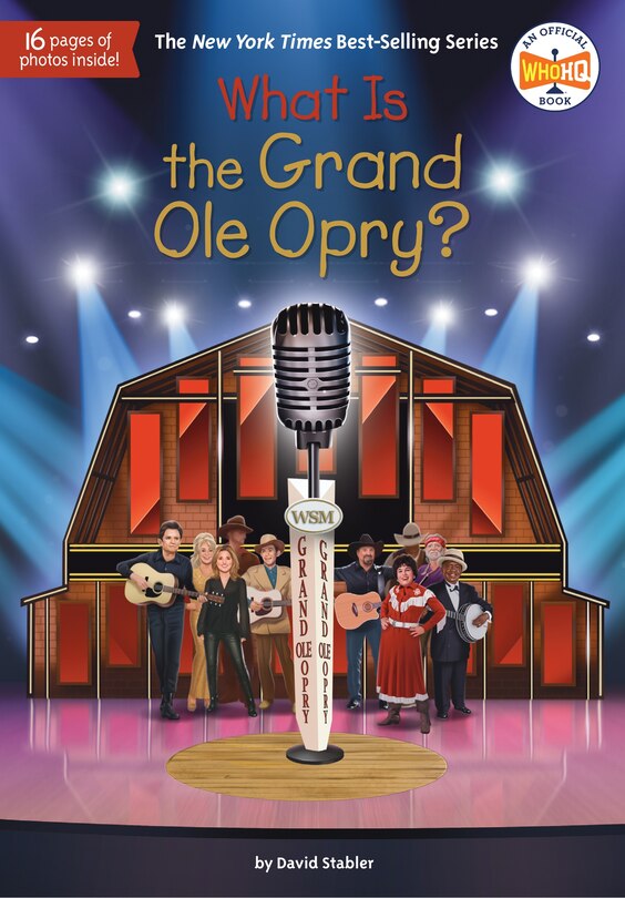 Couverture_What Is the Grand Ole Opry?