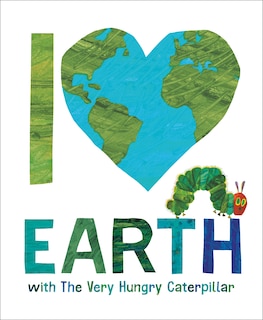 Couverture_I Love Earth with The Very Hungry Caterpillar