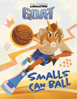 Front cover_GOAT: Smalls Can Ball