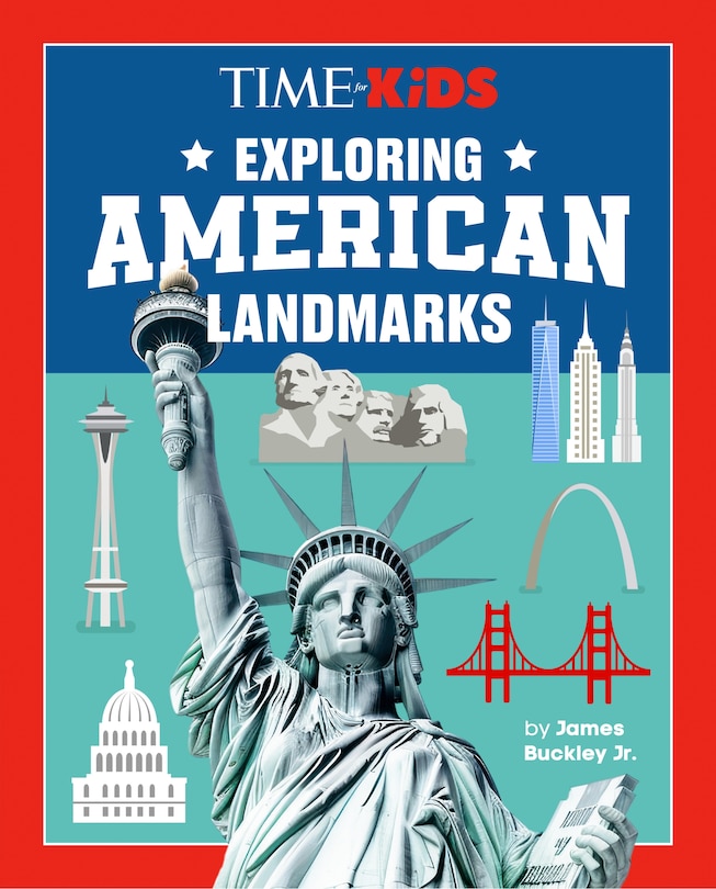 Couverture_TIME for Kids: Exploring American Landmarks