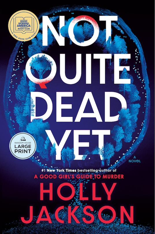 Couverture_Not Quite Dead Yet: A GMA Book Club Pick