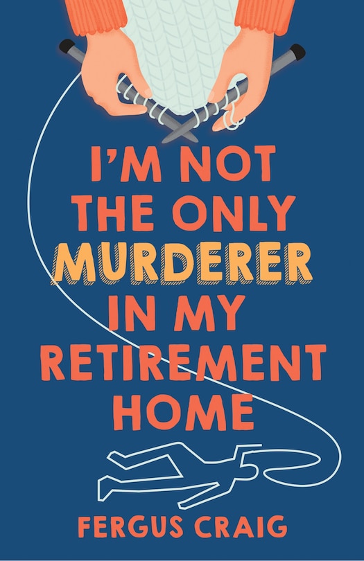 Couverture_I'm Not the Only Murderer in My Retirement Home