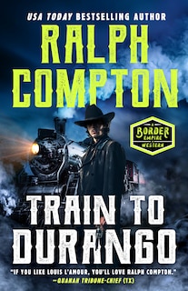 Couverture_Ralph Compton Train to Durango