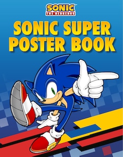 Couverture_Sonic the Hedgehog: Sonic Super Poster Book