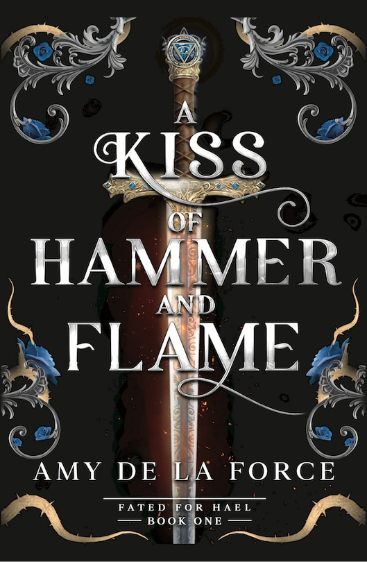 Front cover_A Kiss of Hammer and Flame