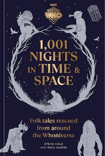 Front cover_Doctor Who: 1,001 Nights in Time and Space