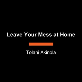 Couverture_Leave Your Mess at Home