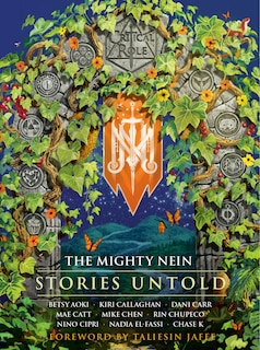 Front cover_Critical Role: The Mighty Nein--Stories Untold