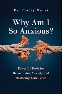 Front cover_Why Am I So Anxious?
