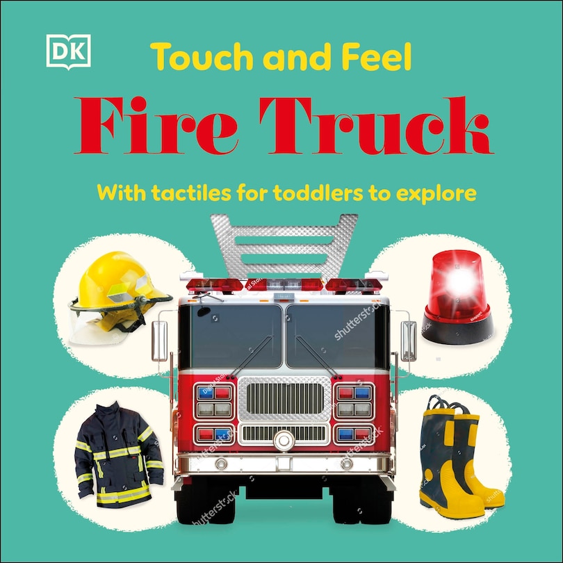 Front cover_Touch and Feel Fire Truck