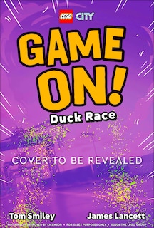 Couverture_LEGO City Game On! Duck Race