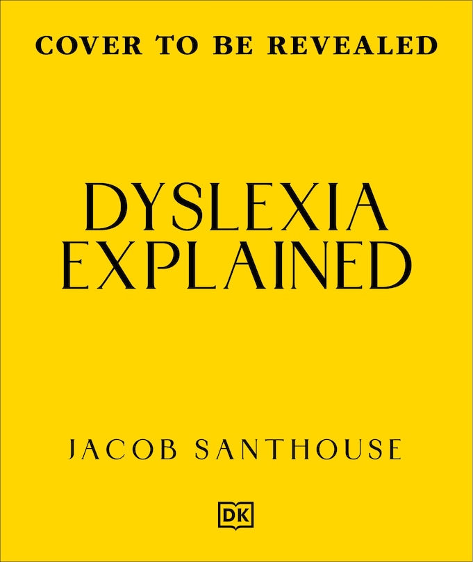 Front cover_Dyslexia Explained
