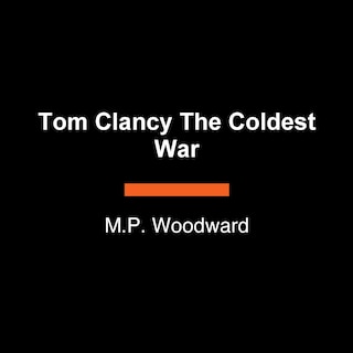 Couverture_Tom Clancy The Coldest War