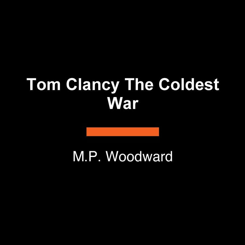 Couverture_Tom Clancy The Coldest War