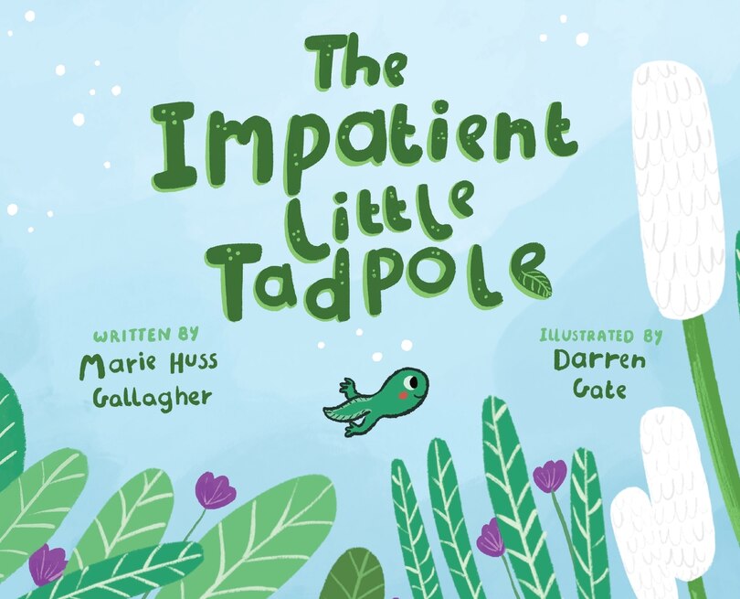 Front cover_The Impatient Little Tadpole
