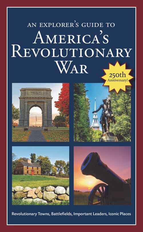 Front cover_An Explorer's Guide to America's Revolutionary War