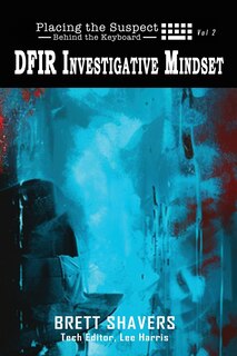 Front cover_Placing the Suspect Behind the Keyboard