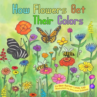 Couverture_How Flowers Get Their Colors