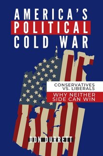 Couverture_America's Political Cold War