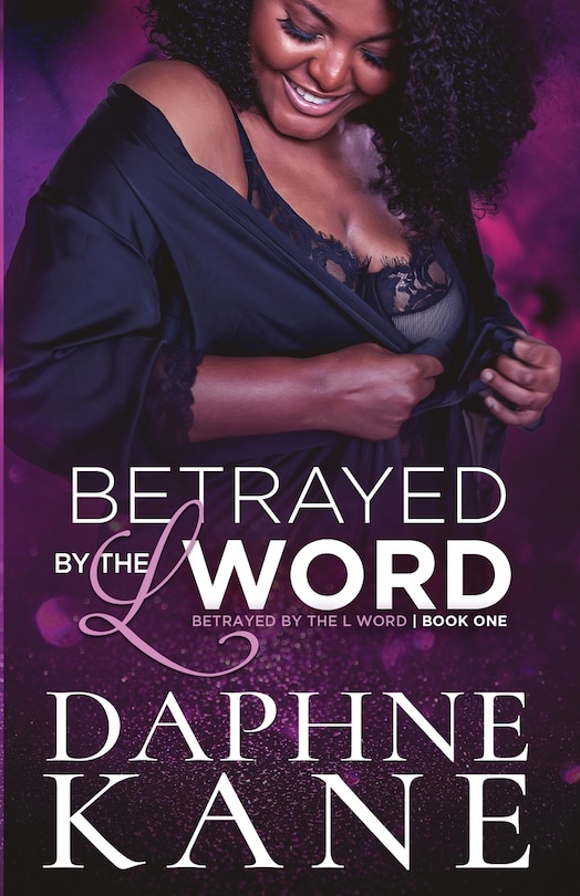 Front cover_Betrayed by the L word Book one