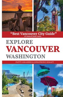 Front cover_Explore Vancouver Washington