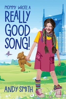 Front cover_Mommy Wrote A Really Good Song!