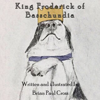 Front cover_King Froderick of Basschundia