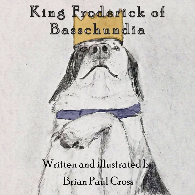 Front cover_King Froderick of Basschundia