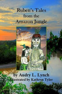 Front cover_Ruben's Tales from the Amazon Jungle