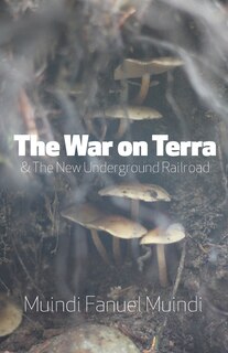 Couverture_The War on Terra and the New Underground Railroad