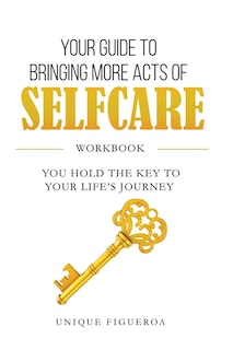 Couverture_Your Guide to Bringing more Acts of SelfCare Workbook