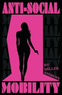 Front cover_Anti-Social Mobility