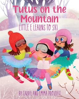 Front cover_Tutus on the Mountain