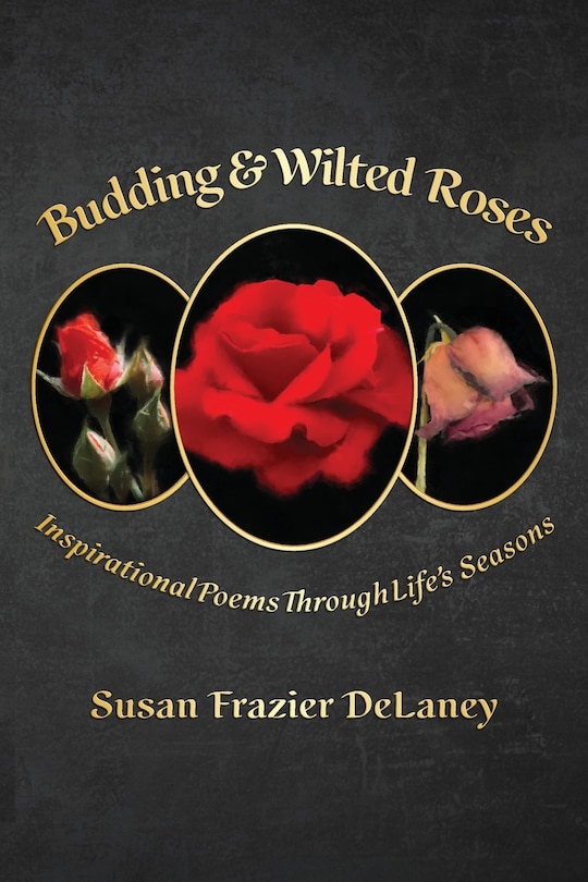 Front cover_Budding & Wilted Roses