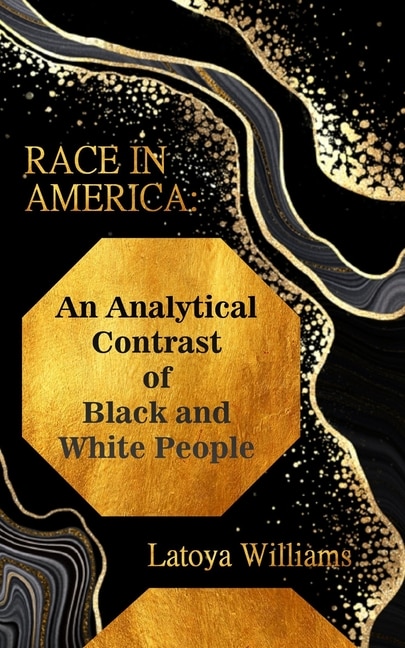 Front cover_An Analytical Contrast of Black and White People