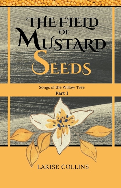 Front cover_The Field of Mustard Seeds