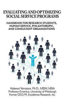 Front cover_Evaluating and Optimizing Social Service Programs