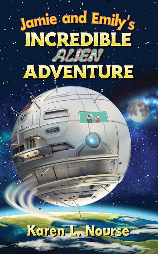 Front cover_Jamie and Emily's Incredible Alien Adventure
