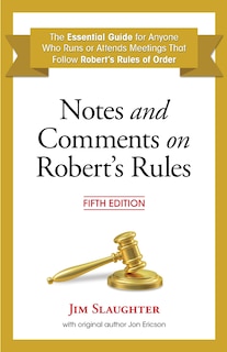 Front cover_Notes and Comments on Robert's Rules, Fifth Edition