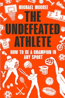 Couverture_The Undefeated Athlete