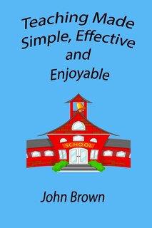 Couverture_Teaching made simple, effective, and enjoyable