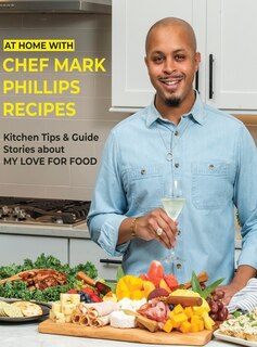 Front cover_At Home with Chef Mark Phillips