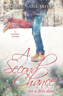 Front cover_A Second Chance for a First Date