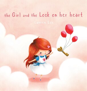 Front cover_The Girl and the Lock on Her Heart
