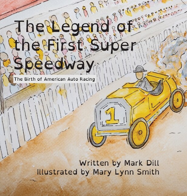 Front cover_The Legend of the First Super Speedway