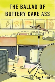 Front cover_The Ballad Of Buttery Cake Ass