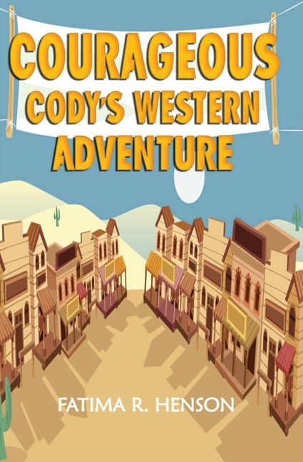 Couverture_Courageous Cody's Western Adventure