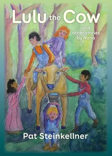 Front cover_Lulu the Cow and Other Stories by Nana