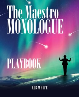 Couverture_The Maestro Monologue Playbook