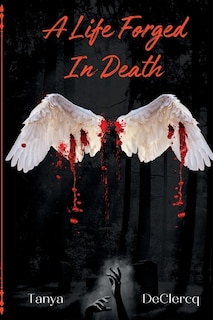 Couverture_A Life Forged In Death